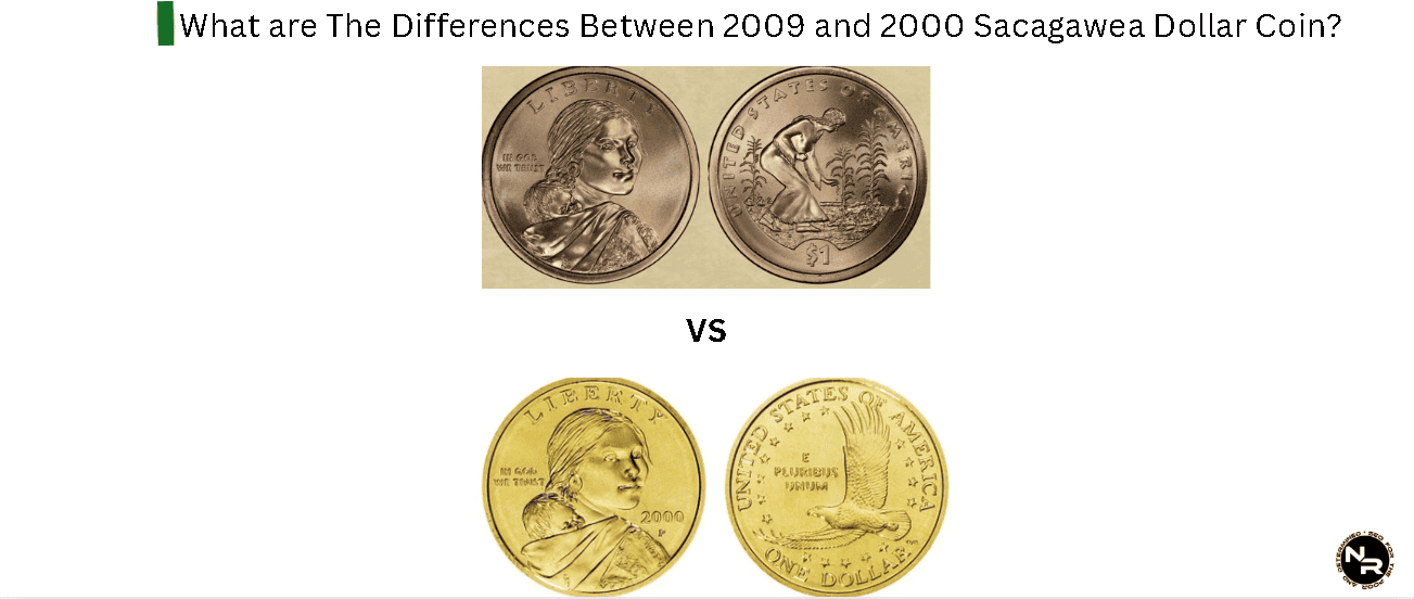 What are The Differences Between 2009 and 2000 Sacagawea Dollar Coin?