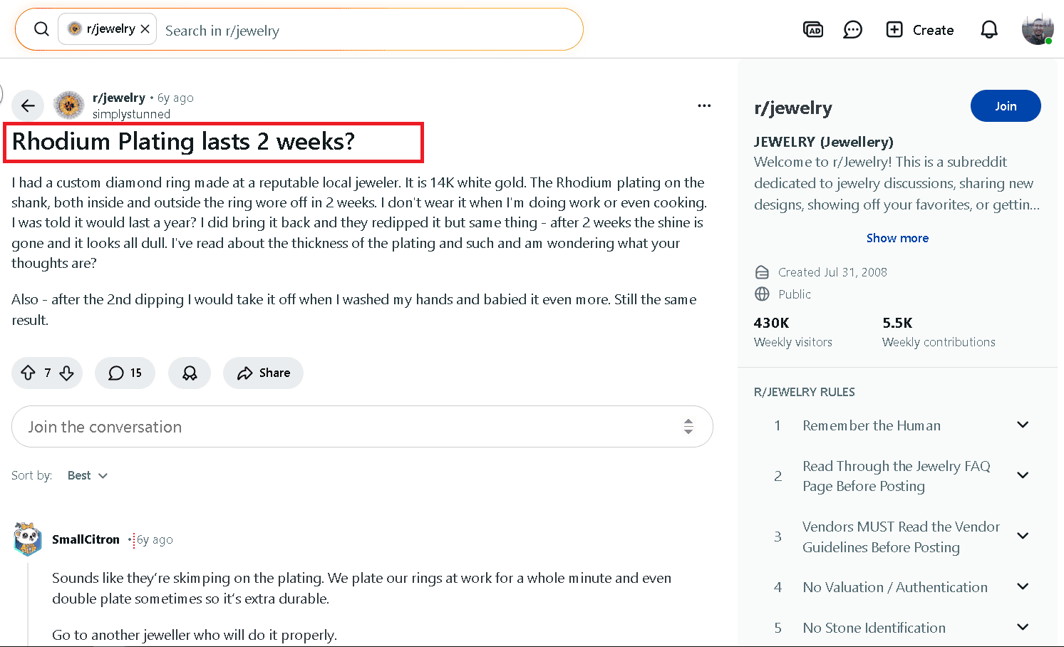 This rhodium-plated diamond ring kept loosing its rhodium plating every 2 weeks.