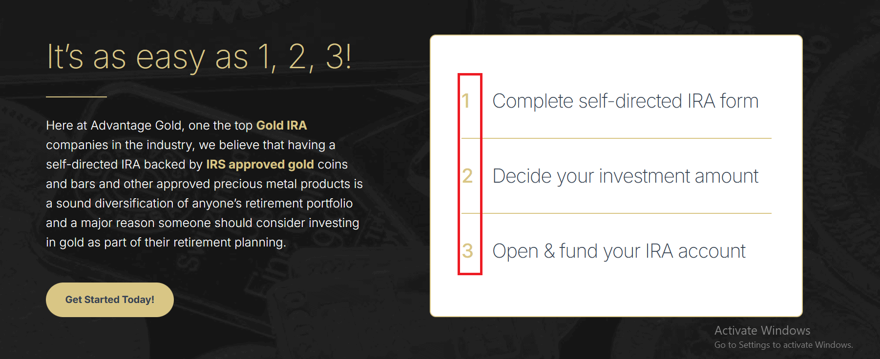 Advantage Gold's opening a gold IRA process.