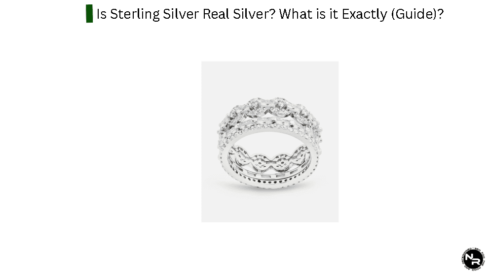 Is Sterling Silver Real Silver? What is it Exactly (Guide)?