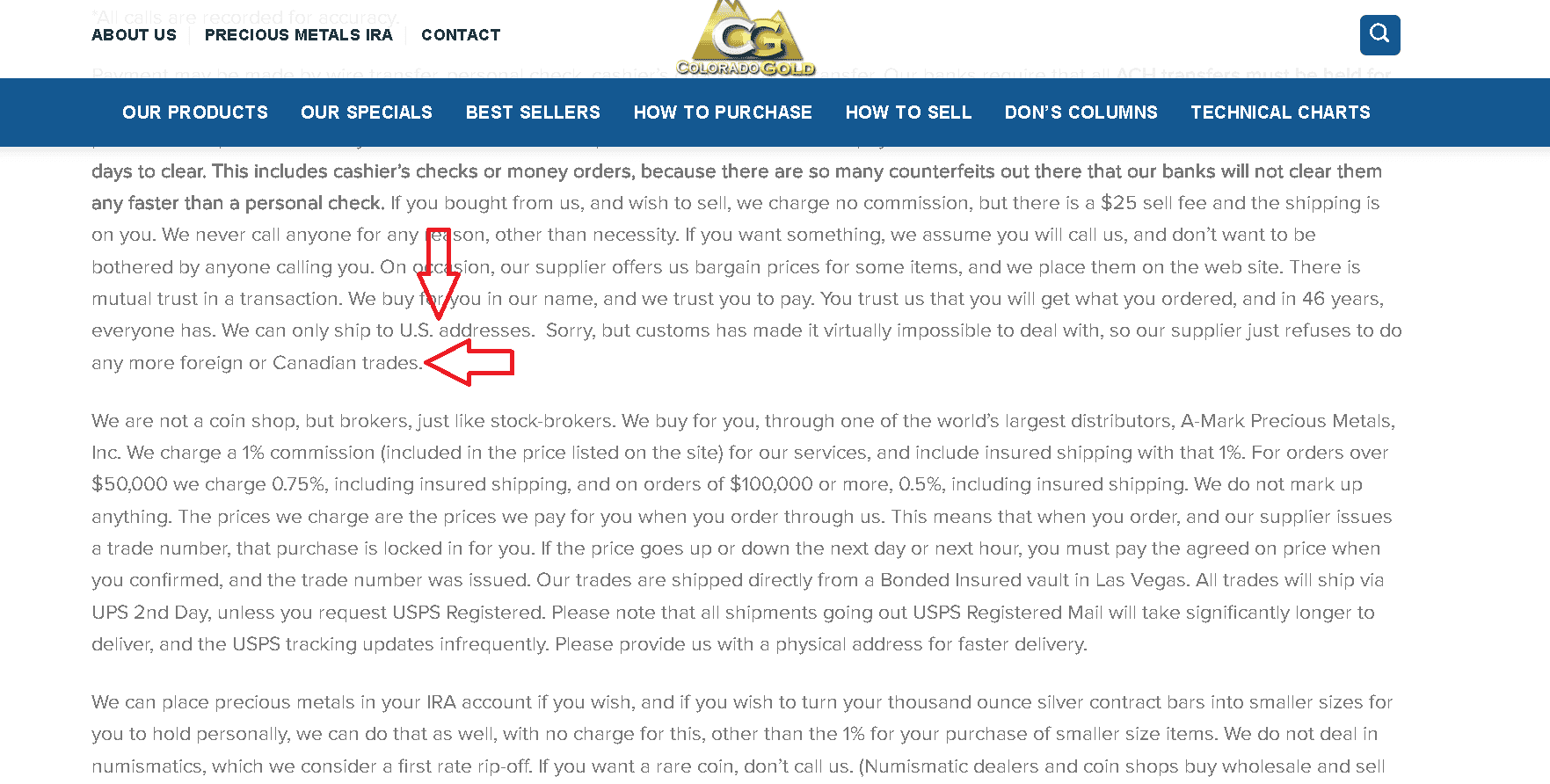 Colorado Gold only works with U.S. buyers.