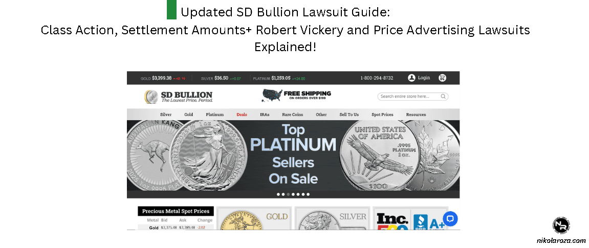 SD Bullion Lawsuit Guide Updated for 2026- Class Action, Settlement Amounts+ Robert Vickery and Price Advertising Lawsuits Explained!