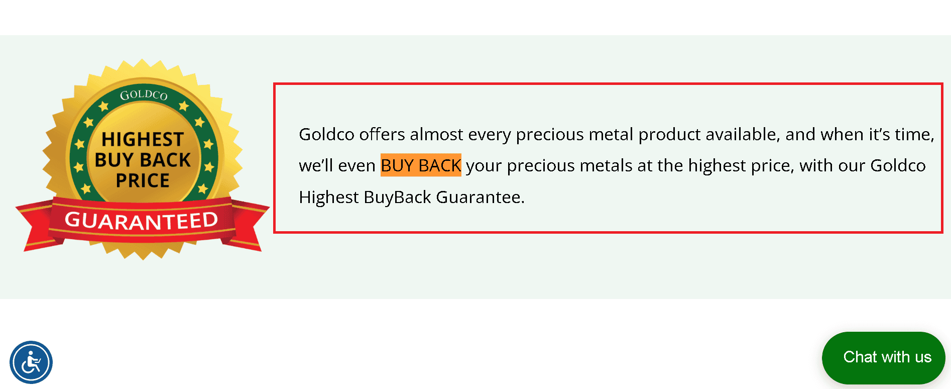 Goldco Precious Metals have an excellent metal buyback policy
