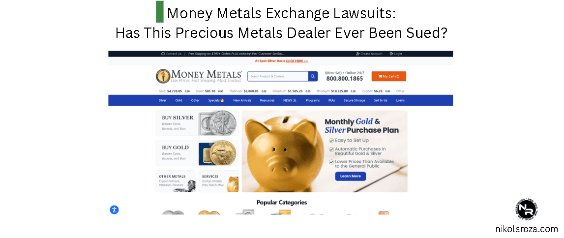 Money Metals Exchange Lawsuits- Has This Precious Metals Dealer Ever Been Sued?