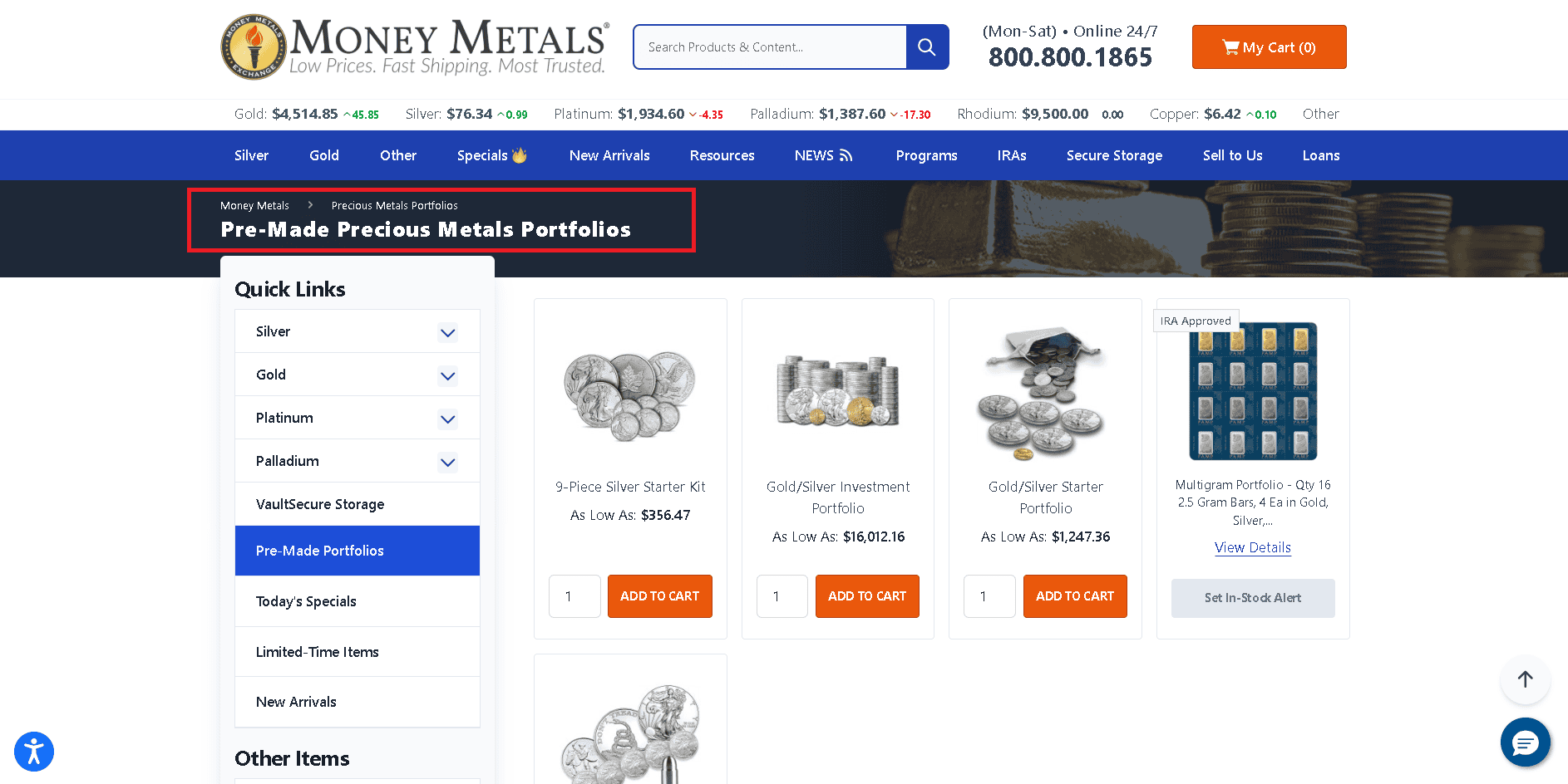 Money Metals Exchange offers pre-made portfolios of their most popular products.