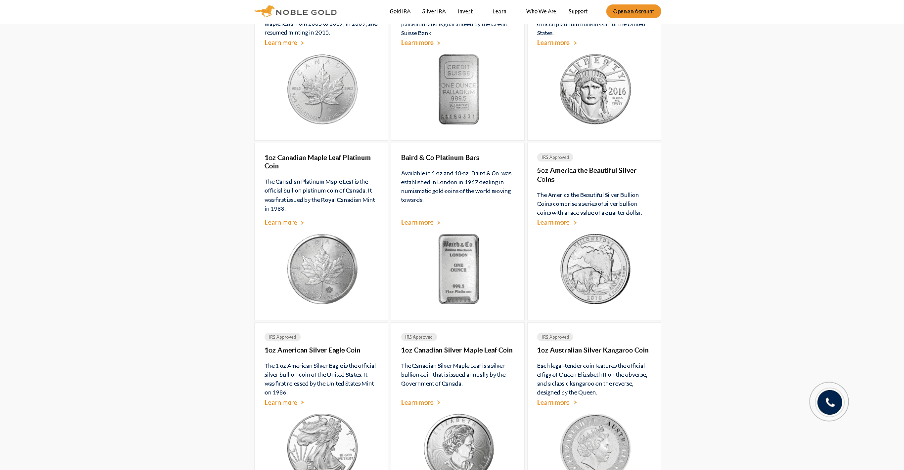 Noble Gold IRA sells physical platinum and palladium bullion (coins and bars).