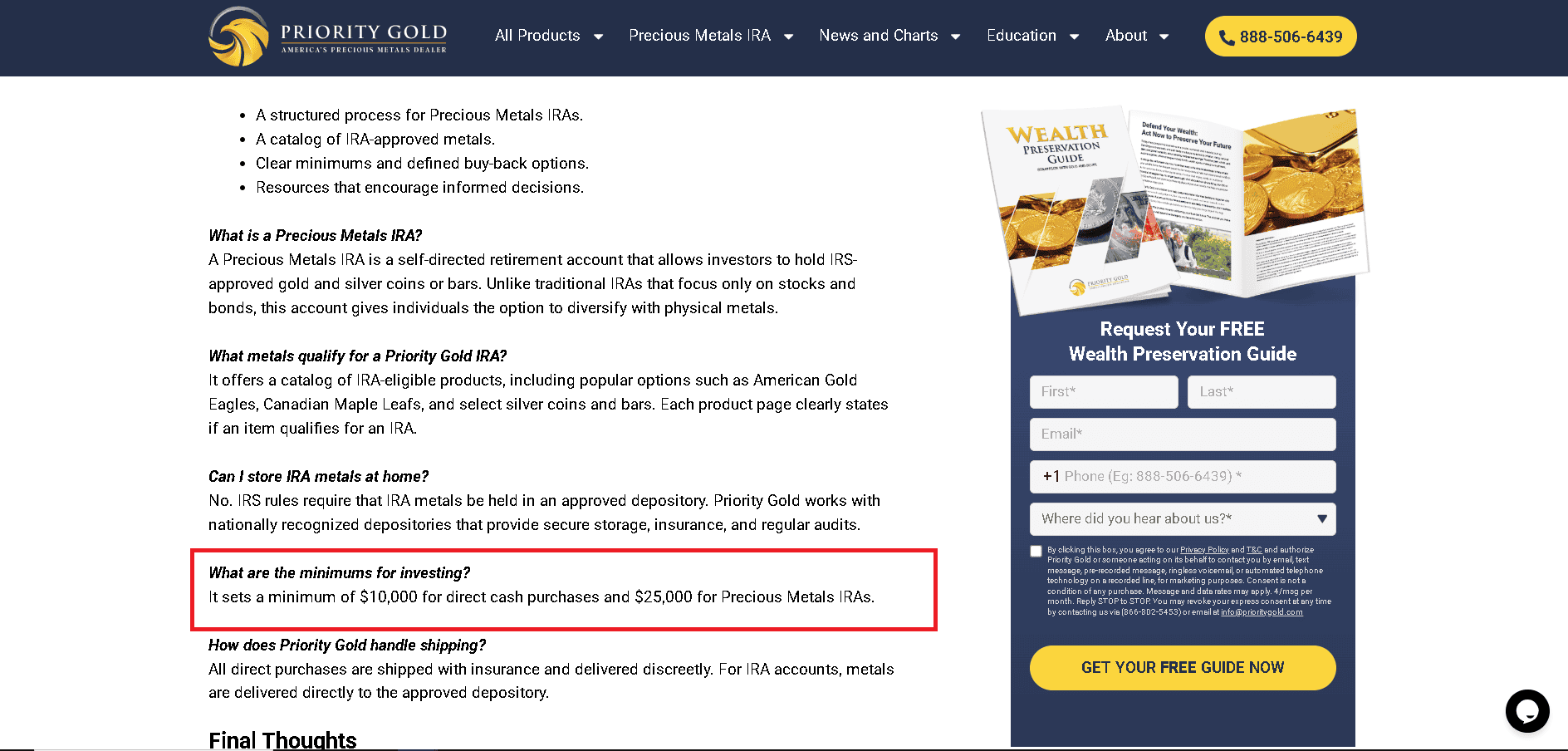 Priority Gold minimum investments amount for gold IRAs.