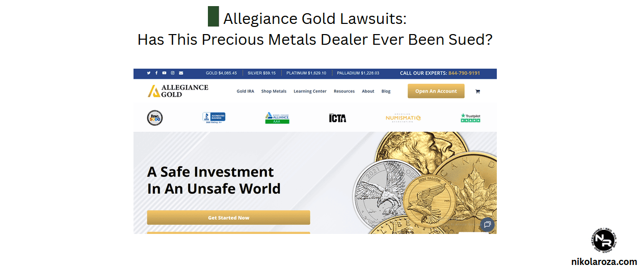 Allegiance Gold Lawsuits- Has This Precious Metals Dealer Ever Been Sued (Regularly Updated)?