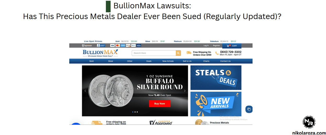 BullionMax Lawsuits- Has This Precious Metals Dealer Ever Been Sued (Regularly Updated)?